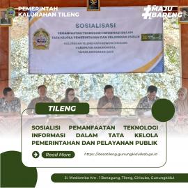 Sosialisasi Pemanfaatan Teknologi Informasi Dalam Tata Kelola Pemerintahan dan Pelayanan Publik